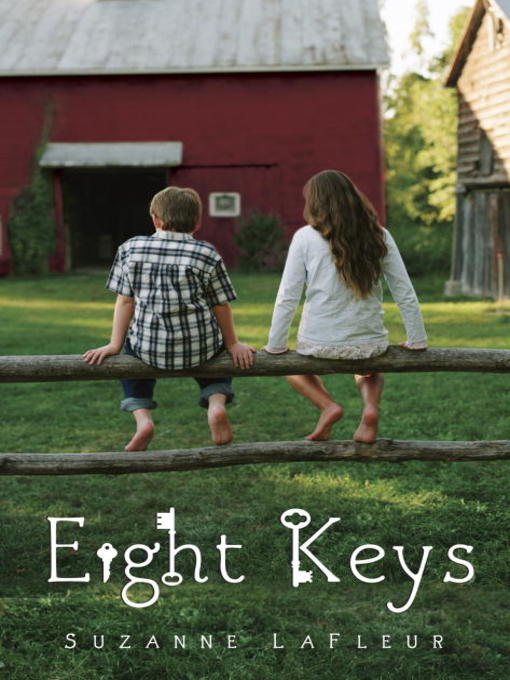Title details for Eight Keys by Suzanne LaFleur - Available